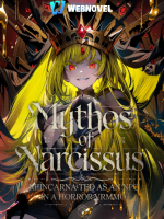 Mythos Of Narcissus Reborn As An NPC In A Horror VRMMO