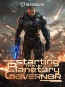 Starting from the Planetary Governor